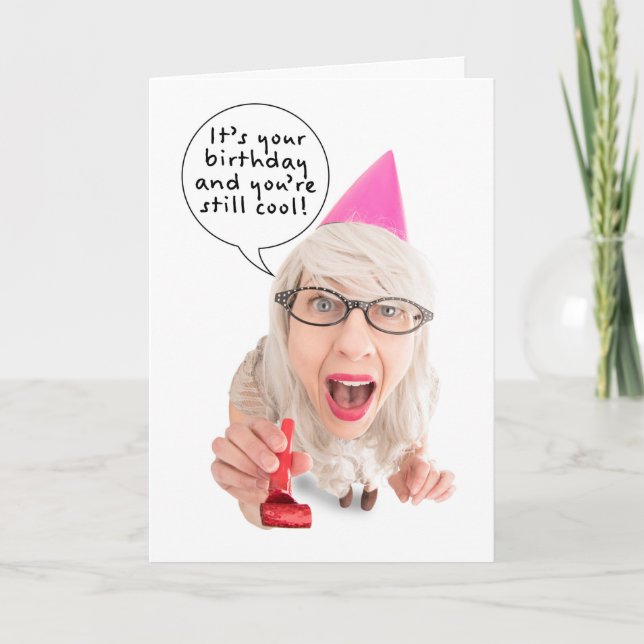 Cartão De Festividades Feliz Aniversário Você ainda é Legal como partes l (Frente)