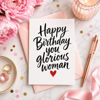 Cartão De Festividades Feliz Aniversário, Você Mulher Gloriosa