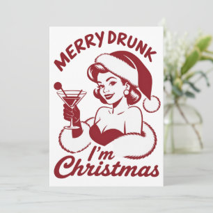 Cartão De Festividades Feliz bêbado sou Natal Coquetel Snarky Bebendo