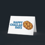 Cartão De Festividades Feliz Challah Days Hanukkah Chanukah Bread Loaf<br><div class="desc">O cartão Holiday apresenta um marcador original ilustrativo de um pão de chalá trançado, com HAPPY CHALLAH DAYS numa fonte divertida. Perfeito por enviar saudações a Hanukkah! Não vê o que está procurando? Precisa de ajuda para a personalização? Entre em contato com Rebecca para ter algo projetado só para você....</div>