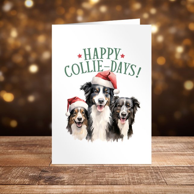 Cartão De Festividades Feliz Collie-Days Collies cachorro Natal engraçado (Criador carregado)
