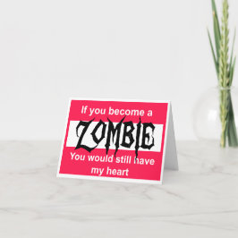 Cartão De Festividades Feliz dia de os namorados para um futuro Zombie