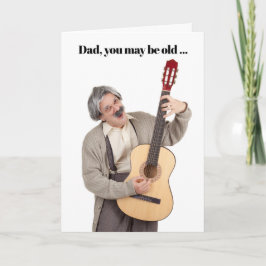Cartão De Festividades Feliz Dia dos Pais Velho Cara Tocando Violão Humor