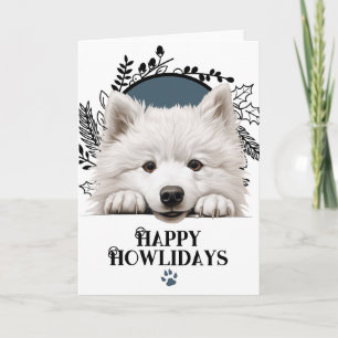 Cartão De Festividades Feliz Howlidays Samoyed Cachorro Natal
