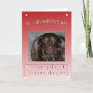 Cartão De Festividades Feliz Natal Woofy de um cachorrinho para outro