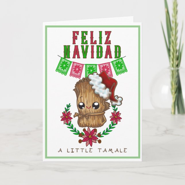 Cartão De Festividades Feliz Navidad - Pequeno Tamale Texto Espanhol/Ingl (Frente)