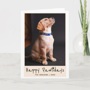 Cartão De Festividades Feliz Pawlidays Foto de Animal de Estimação Divert