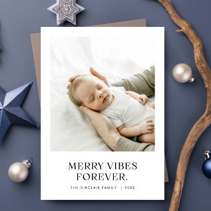 Cartão De Festividades Feliz Vibes Forever Baby Photo Christmas