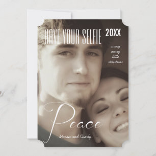 Cartão De Festividades Feriado da Paz Tenha Sua Selfie e Muito Feliz