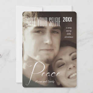 Cartão De Festividades Feriado da Paz Tenha Sua Selfie e Muito Feliz