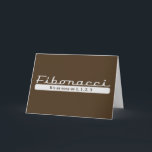 Cartão De Festividades fibonacci… É tão fácil quanto 1, 1, 2, 3<br><div class="desc">fibonacci… É tão fácil quanto 1,  1,  2,  3</div>
