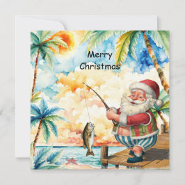 Cartão De Festividades Fishing Lover Santa is Fishing Christmas in July