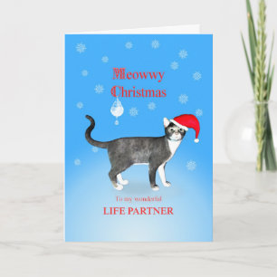 Cartão De Festividades For a life partner, Meowwy Christmas cat