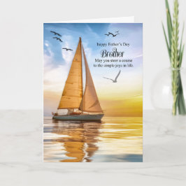 Cartão De Festividades for Brother on Father's Day Nautical Theme Sailing