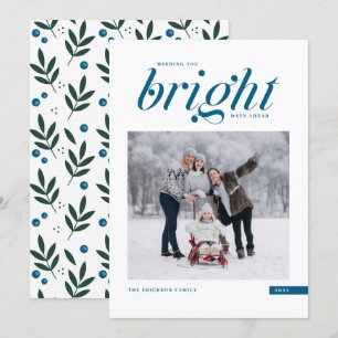 Cartão De Festividades Foto de Dias Brilhantes de Script Moderno Azul