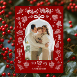 Cartão De Festividades Foto do Arco Vermelho "Desejos Quentes" no Natal