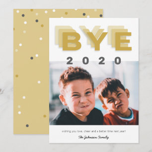 Cartão De Festividades Foto Dourada do Solteiro Engraçado "Bye 2020"