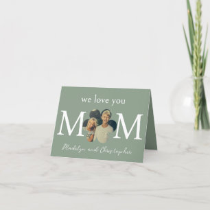 Cartão De Festividades Foto Personalizada Nós Te Amamos Mãe Verde Dia das