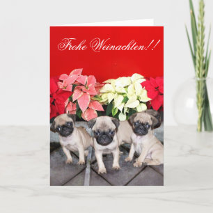 Cartão De Festividades Frohe Weinachten!! pug puppy greeting card