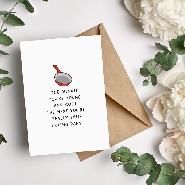 Cartão De Festividades Frying Pan Funny Birth (Criador carregado)