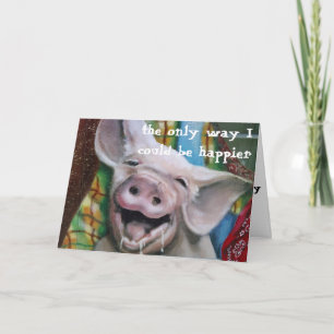 CARTÃO DE FESTIVIDADES FUN PIG SAYS EAT MORE TURKEY AT ***THANKSGIVING***