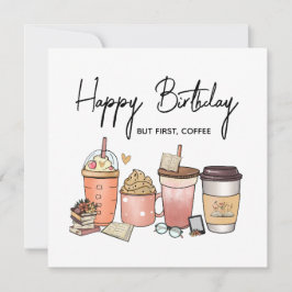 Cartão De Festividades – Funny Caffeine Lover Birthday Greeting