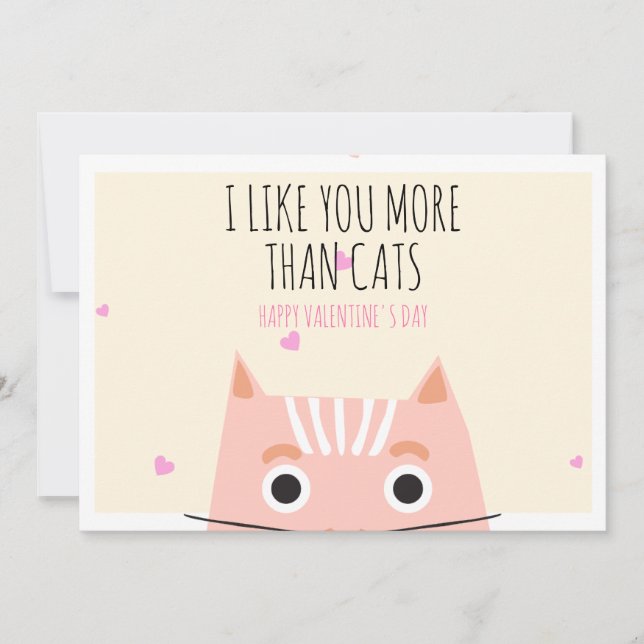 Cartão De Festividades Funny I Like You More Than Cats Valentine's Day  (Frente)
