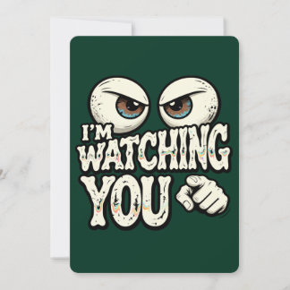 Cartão De Festividades Funny "I'M WATCHING YOU" Retro Eyes Greeting Card