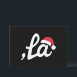 Cartão De Festividades Funny Kamala Harris 2024 Comma La Christmas<br><div class="desc">Funny Kamala Harris 2024 Comma La Christmas</div>