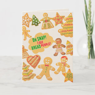 Cartão De Festividades Funny Pun I See Bread People Gingerbread Christmas