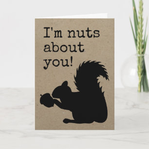 Cartão De Festividades Funny squirrel I'm nuts about you! Acorn