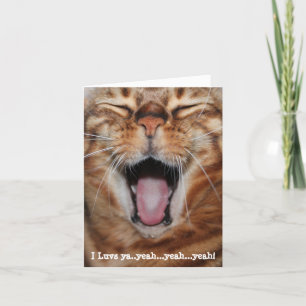 Cartão De Festividades Gato Bengala Feliz, "Eu te amo...sim...sim...sim!"
