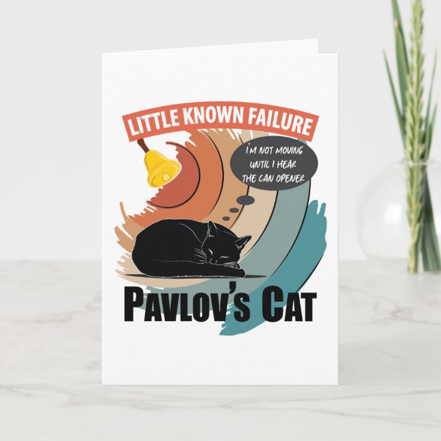 Cartão De Festividades Gato de Pavlov - Psicologia Engraçada (Frente)