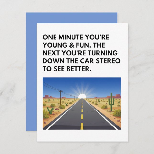 Cartão De Festividades Getting Old Funny Birthday Card Stereo Joke (Frente/Verso)