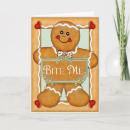 Cartão De Festividades Gingercake Man "Bite Me"