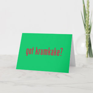 Cartão De Festividades got krumkake? green greeting card