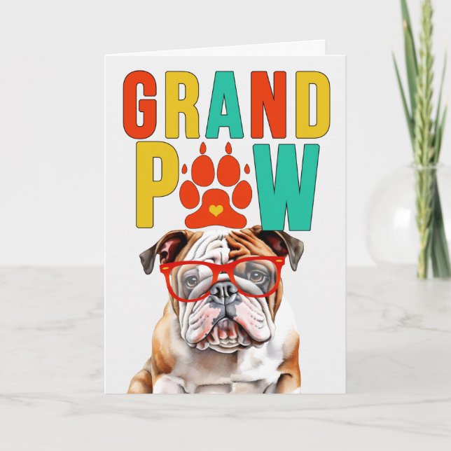 Cartão De Festividades GrandPAW English Bulldog Grand DOG Avós Day (Frente)