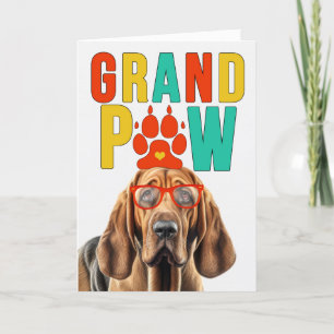 Cartão De Festividades GranPAW Bloodhound Dog Engraçado Dia dos Avós