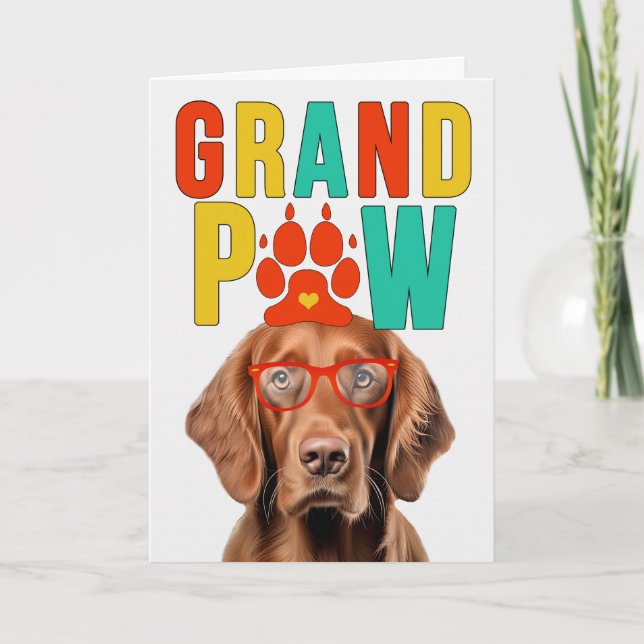 Cartão De Festividades GranPAW Irish Setter Dog Engraçado Dia dos Avós (Frente)