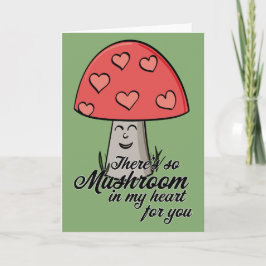 Cartão De Festividades Há tanto mushroom no meu coração para você