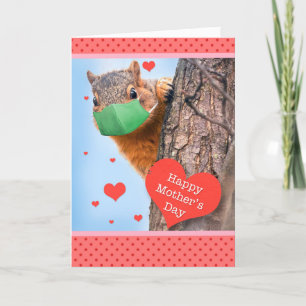 Cartão De Festividades Happy Mother's Day Squirrel in Face Mask Humor