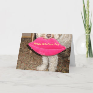 Cartão De Festividades Happy Valentine's Day and a Kiss from our Dog!