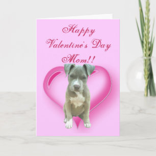 Cartão De Festividades Happy Valentine's Day Mom Pitbull Puppy card