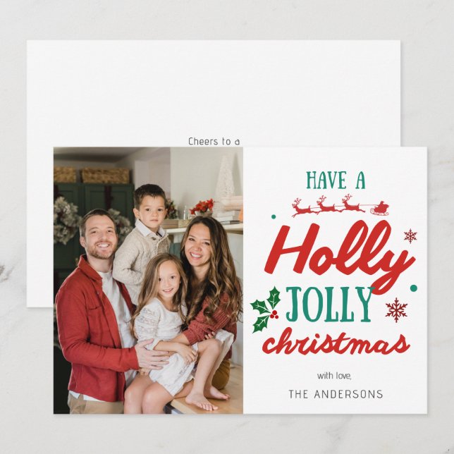 Cartão De Festividades Have a Holly Jolly Christmas Family Photo (Frente/Verso)