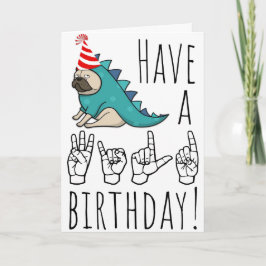 Cartão De Festividades Have a Wild Birthday! – ASL Pug Party Card