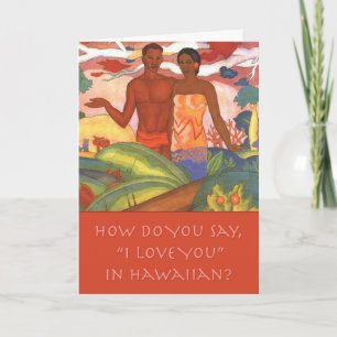 Cartão De Festividades Hawaiian "I Love You" Valentine's Day Card