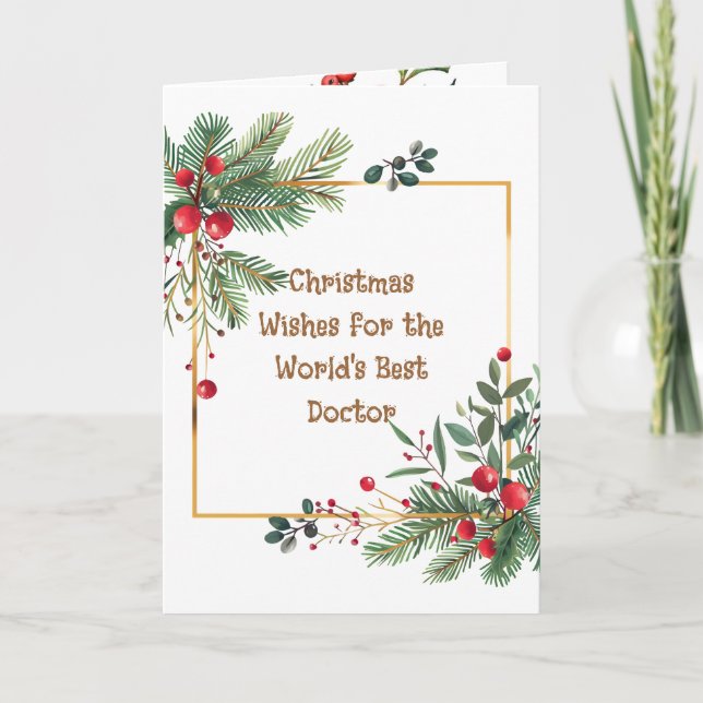 Cartão De Festividades Holly Berry Feliz Natal Desejo ao seu Doutor (Frente)