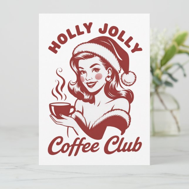 Cartão De Festividades Holly Jolly Coffee Club Snarky Christmas Sarcastic (Em pé/Frente)