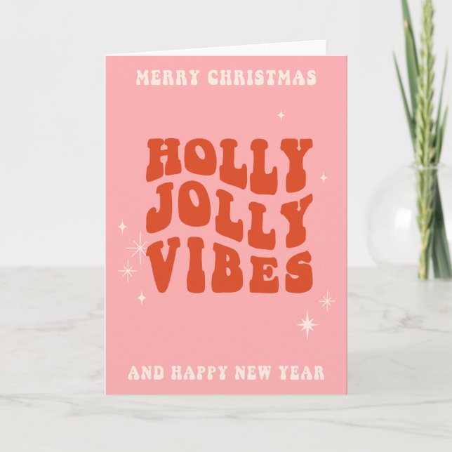 Cartão De Festividades Holly Jolly Vibes - Uma Mensagem De Feriado Feliz (Frente)