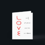 Cartão De Festividades Humor do nerd | Math and Science Geek Love Graph<br><div class="desc">Nerd também precisam de amor! Um design de humor de equação matemática legal e geek (na maioria das vezes exato) perfeito para qualquer geek de ciência. A tipografia moderna com uma escrita de pincel escrita à mão, que inclui um script casual escrito à mão, é uma forma excelente de diversão...</div>
